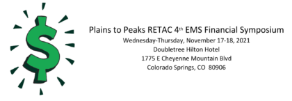 Plains to Peaks RETAC 4th EMS Financial Symposium
